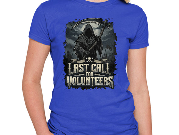Last Call For Volunteers