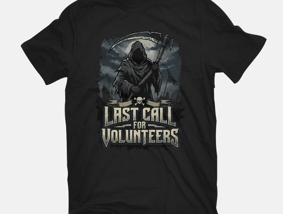 Last Call For Volunteers
