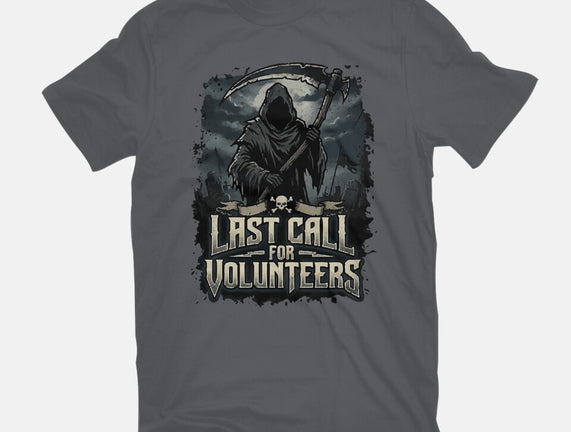 Last Call For Volunteers