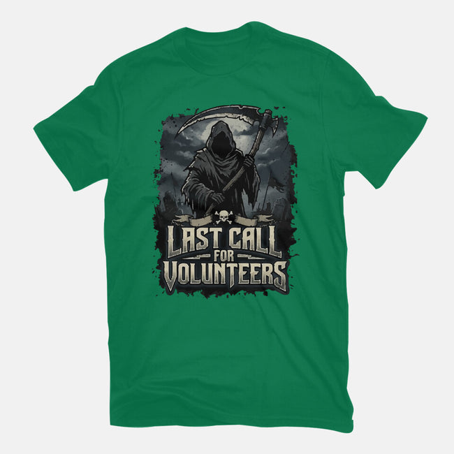 Last Call For Volunteers-Unisex-Basic-Tee-Boggs Nicolas