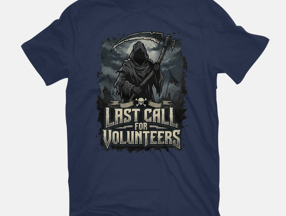 Last Call For Volunteers