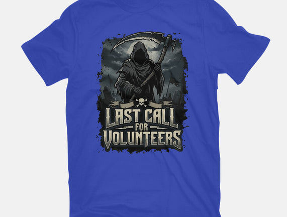 Last Call For Volunteers