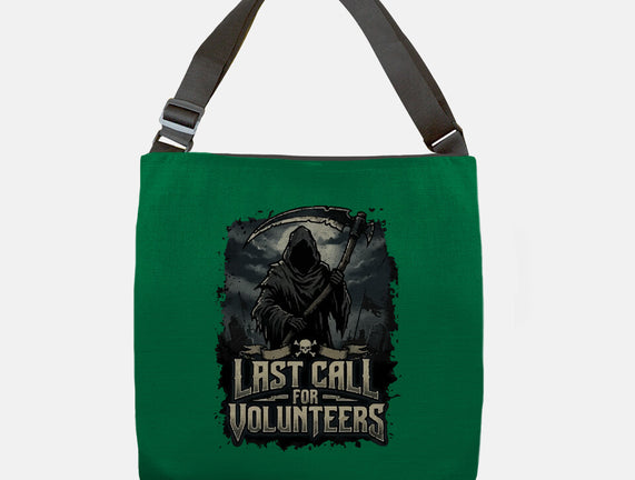 Last Call For Volunteers