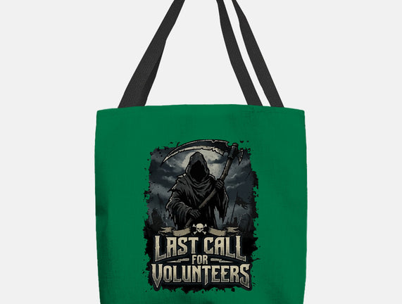 Last Call For Volunteers