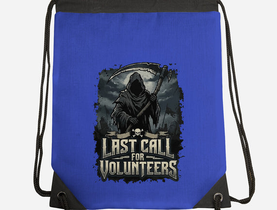 Last Call For Volunteers