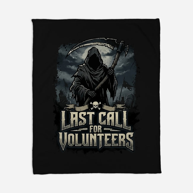 Last Call For Volunteers-None-Fleece-Blanket-Boggs Nicolas