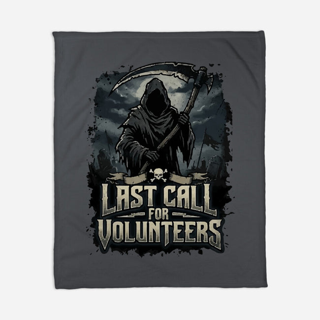 Last Call For Volunteers-None-Fleece-Blanket-Boggs Nicolas