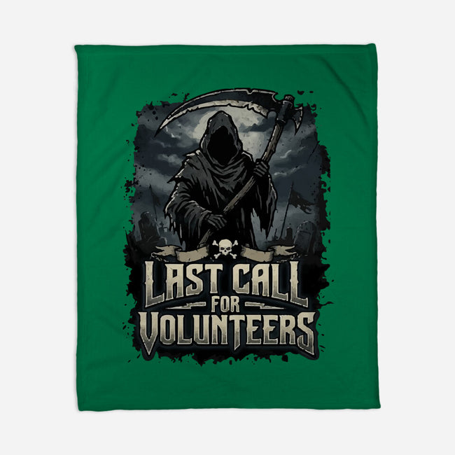 Last Call For Volunteers-None-Fleece-Blanket-Boggs Nicolas