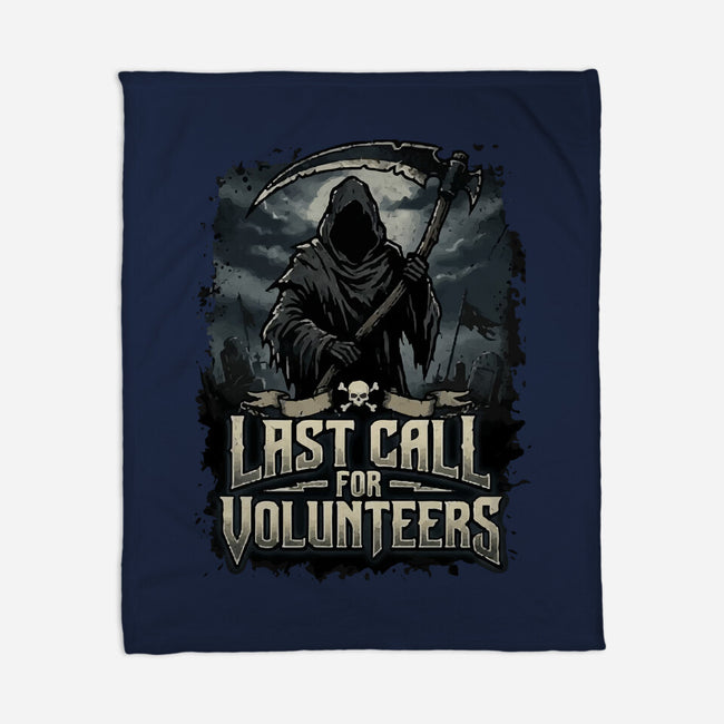 Last Call For Volunteers-None-Fleece-Blanket-Boggs Nicolas