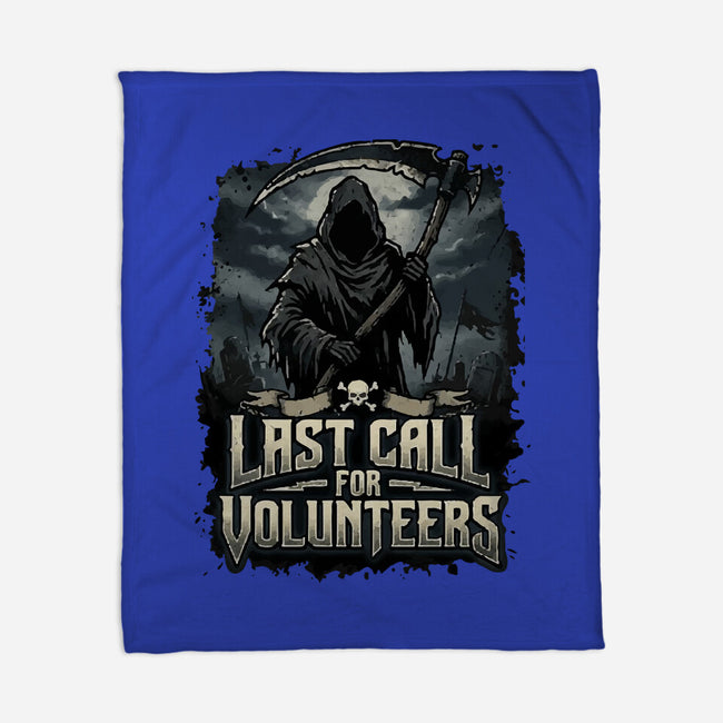 Last Call For Volunteers-None-Fleece-Blanket-Boggs Nicolas