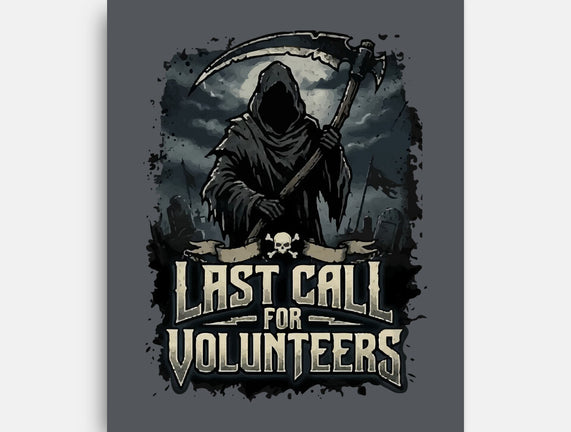 Last Call For Volunteers