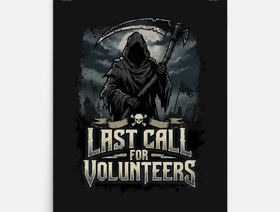 Last Call For Volunteers