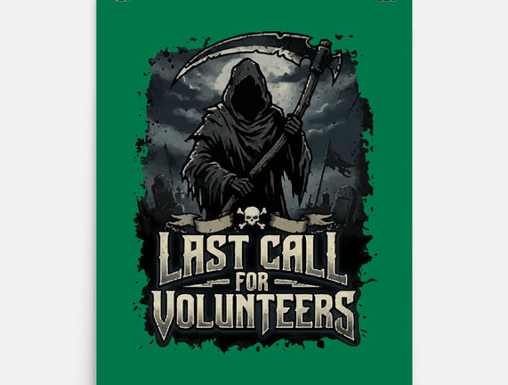 Last Call For Volunteers