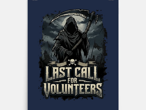 Last Call For Volunteers