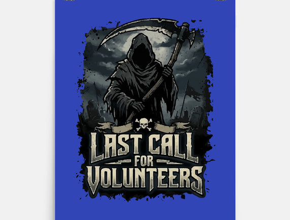 Last Call For Volunteers
