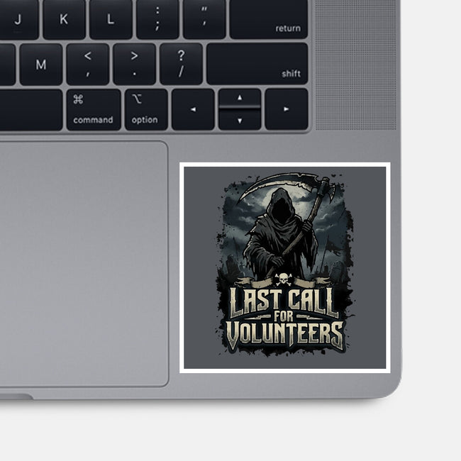 Last Call For Volunteers-None-Glossy-Sticker-Boggs Nicolas