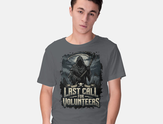 Last Call For Volunteers