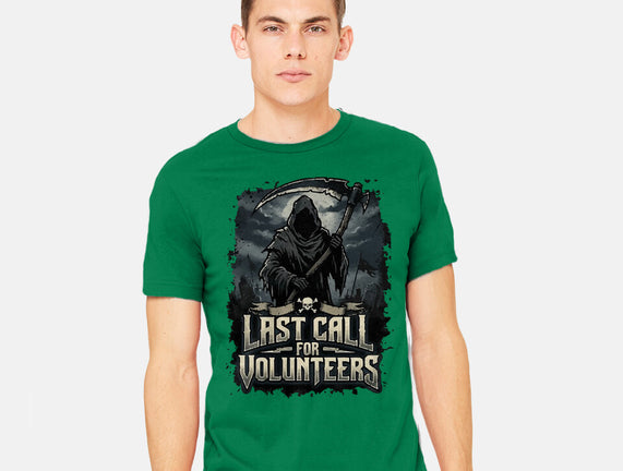 Last Call For Volunteers