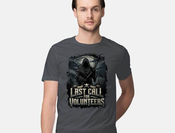 Last Call For Volunteers