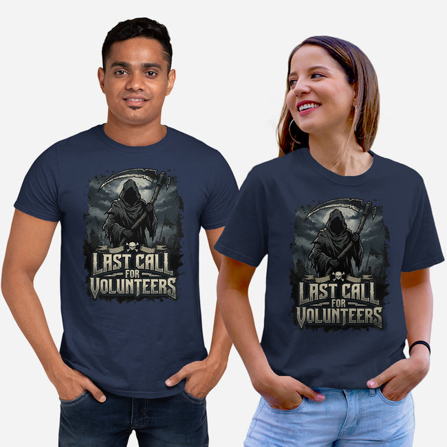 Last Call For Volunteers-Unisex-Basic-Tee-Boggs Nicolas