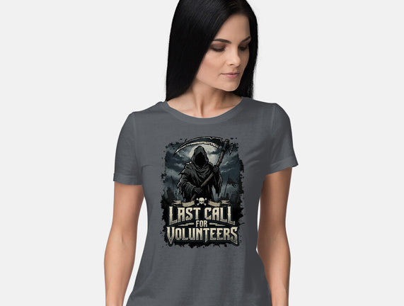 Last Call For Volunteers