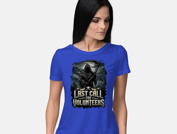 Last Call For Volunteers