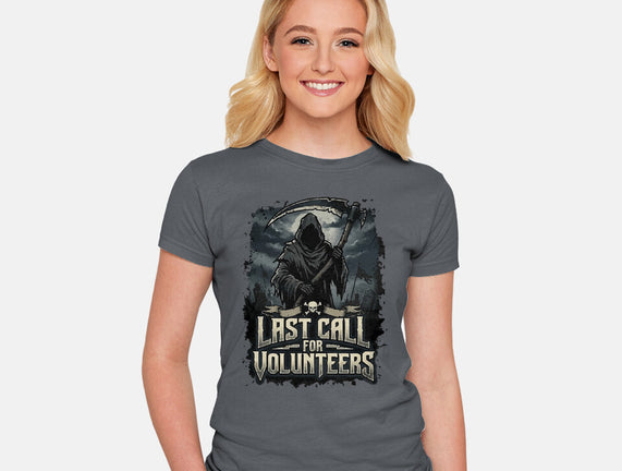 Last Call For Volunteers