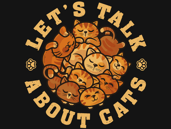 Lets Talk About Cats