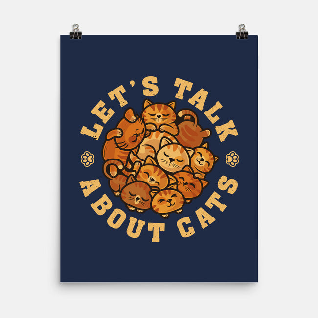 Lets Talk About Cats-None-Matte-Poster-erion_designs