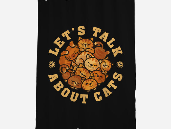 Lets Talk About Cats