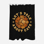 Lets Talk About Cats-None-Polyester-Shower Curtain-erion_designs