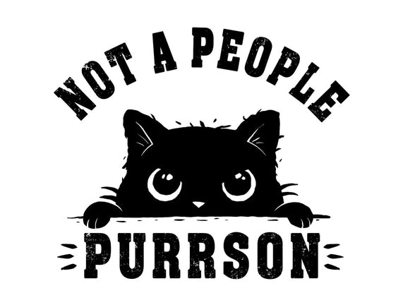 Not A People Purrson