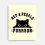 Not A People Purrson-None-Stretched-Canvas-erion_designs