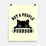 Not A People Purrson-None-Matte-Poster-erion_designs
