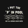 I Put The P In Pool-Mens-Heavyweight-Tee-kg07
