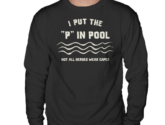 I Put The P In Pool