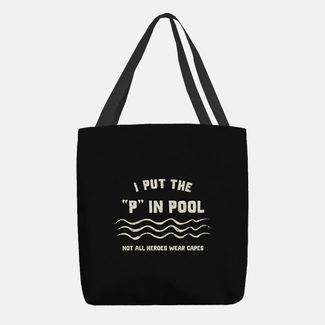 I Put The P In Pool-None-Basic Tote-Bag-kg07