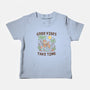 Good Vibes Take Time-Baby-Basic-Tee-GODZILLARGE
