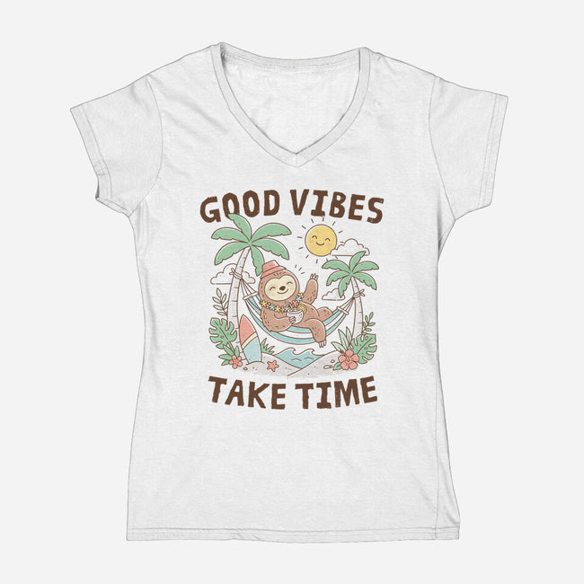 Good Vibes Take Time-Womens-V-Neck-Tee-GODZILLARGE