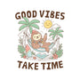 Good Vibes Take Time-Womens-Fitted-Tee-GODZILLARGE