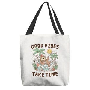 Good Vibes Take Time