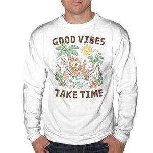 Good Vibes Take Time