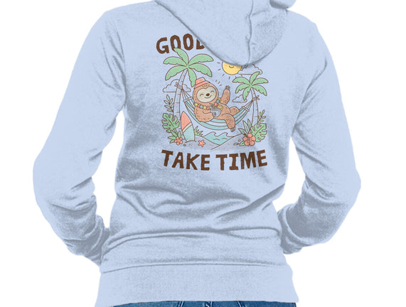 Good Vibes Take Time