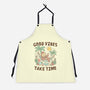 Good Vibes Take Time-Unisex-Kitchen-Apron-GODZILLARGE