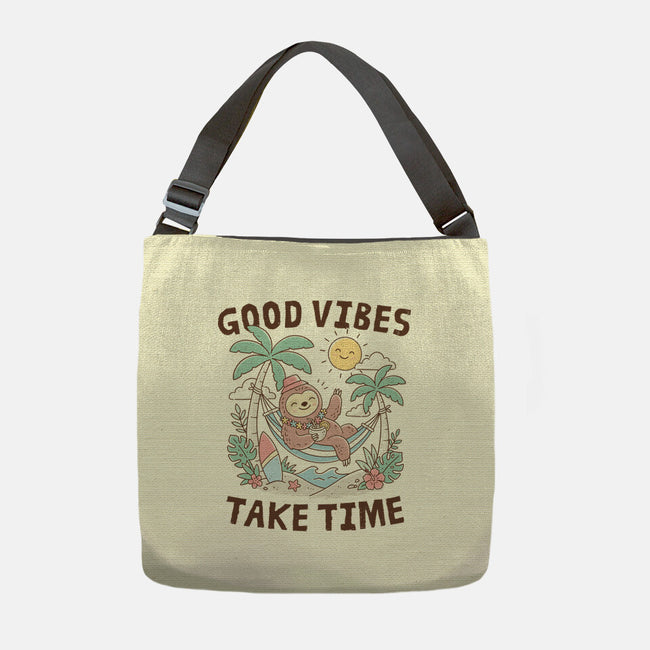 Good Vibes Take Time-None-Adjustable Tote-Bag-GODZILLARGE