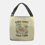 Good Vibes Take Time-None-Adjustable Tote-Bag-GODZILLARGE