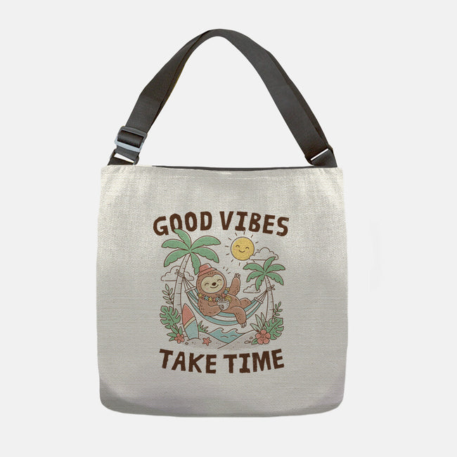 Good Vibes Take Time-None-Adjustable Tote-Bag-GODZILLARGE