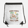 Good Vibes Take Time-None-Drawstring-Bag-GODZILLARGE