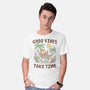 Good Vibes Take Time-Mens-Basic-Tee-GODZILLARGE