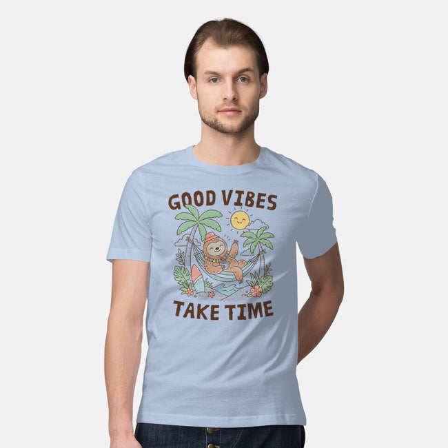 Good Vibes Take Time-Mens-Premium-Tee-GODZILLARGE